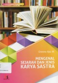 Mengenal Sejarah dan Jenis Karya Sastra