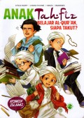 Anak Tahfiz: belajar al-Qur'an Siapa Takut?