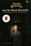 Enola Holmes and the Black Barouche: Enola Holmes dan Kereta Kuda Hitam