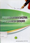 Pembelajaran Sastra Dan Bahasa Banjar